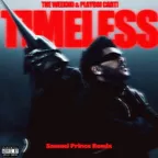 Playboi Carti, The Weekend - Timeless (Samuel Prince Remix)