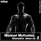 Workout Motivation vol.2 (Alternative Edition)[Mixed by Sergey Sychev ]