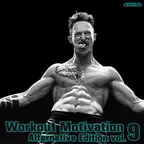 Workout Motivation vol.9 (Alternative Edition)