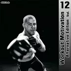 Workout Motivation vol.12 (Alternative Edition)