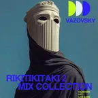 RIKITIKITAKI 2 | MIX СOLLECTION