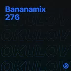 Bananamix #276