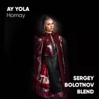 8A - 124 - AY YOLA - Homay (Sergey Bolotnov Blend)