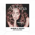 Shebi & Allrizo - Alabina (Afro House Remix)