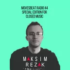 MovesBeat Records - Radio 4 Special edition for closed music