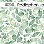 Heyspace & HungryBeat - Radiophonika #171