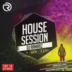 House Session Vol.110
