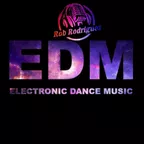 DJ Rob Rodriguez - EDM MIX