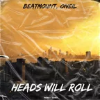Beatmount, ONEIL - Heads Will Roll (Index-1 Remix)