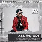 Robin Schulz feat. Kiddo - All We Got (Leo Burn Remix)