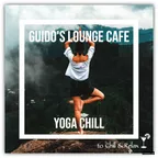 Guido's - Lounge Cafe 008 Yoga Chill