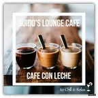 Guido's - Lounge Cafe 014 Cafe Con Leche