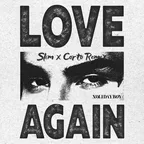 XOLIDAYBOY - LOVE AGAIN (Slim x Corto Remix)