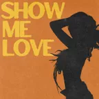 WizTheMc, bees & honey, Tyla - Show Me Love (Settow Remix)