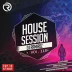 House Session Vol.118