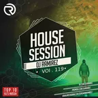 House Session Vol.119
