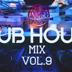 DJ Rob Rodriguez - CLUB HOUSE MIX VOL. 9