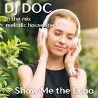 Show Me the Echo