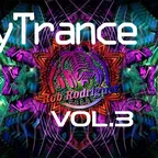 DJ Rob Rodriguez - PSY & TRANCE MIX VOL. 3
