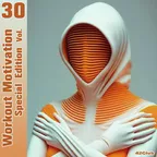 Workout Motivation vol.30 (Special Edition)