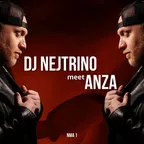 DJ NEJTRINO meet ANZA - NMA 01