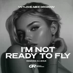 I'm Not Ready To Fly