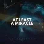 David Mackay, Raul Vidal, Dom Dolla - At least, A Miracle (Lilian Bilotta Remix)