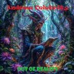 Andrew Celebrity - Out Of Reality