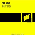 Yuri Kane - Right Back (Red Line & M1CH3L P Afro Remix)