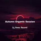 Autumn Organic Session 2025