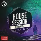 House Session Vol.127