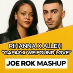 ID - CAPAZ X WE FOUND LOVE (JOE ROK MASHUP)