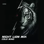 COLD MIND — Night Lion Mix (CD #16)