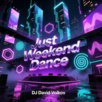 Just Weekend Dance