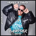 HUGEL & Dawty - Loosen Up (GANGSTER Blend)