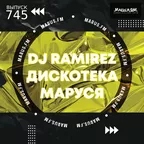 Disco Marusya 745 (Special Ramirez Edit)