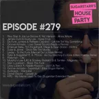 Sugarstarr's House Party #279