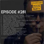 Sugarstarr's House Party #281