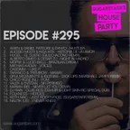 Sugarstarr's House Party #295