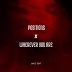 Nitefreak, Vidojean X Oliver Loenn - Positions x Wherever You Are (JAXO Edit)