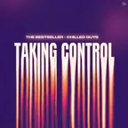 The Bestseller & chilled guys. - Taking Control