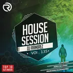 House Session Vol.135