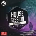 House Session Vol.136