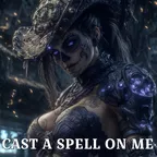 CAST A SPELL ON ME