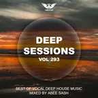 Deep Sessions vol.293 (Vocal Deep House Music)