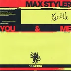 Max Styler - You & Me