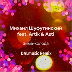 Михаил Шуфутинский feat. Artik & Asti - Зима-холода (DALmusic Remix)