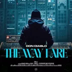 Don Diablo - The Way I Are