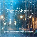Petrichor
