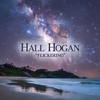 Hall Hogan - FLICKERING